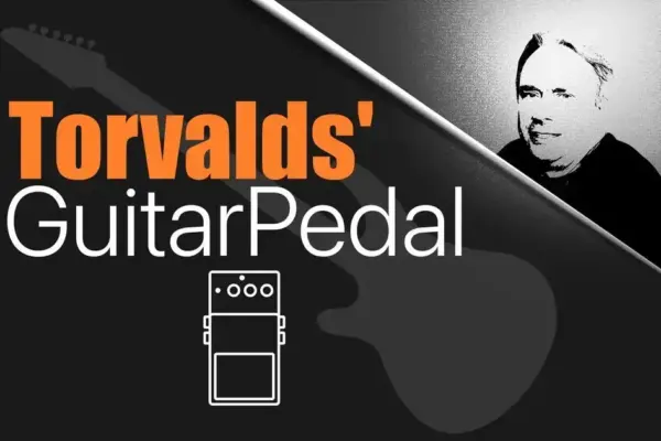 Linus Torvalds Explora o Mundo dos Pedais de Guitarra