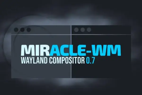 Miracle-WM 0.7 é lançado com suporte total para IPC Sway e i3