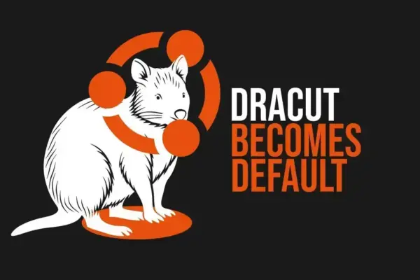 Ubuntu 25.10 e a Nova Era do Dracut como Initramfs Padrão
