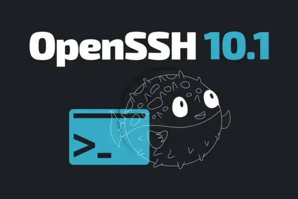 OpenSSH 10.1 chega com novidades em segurança e atualizações de protocolos