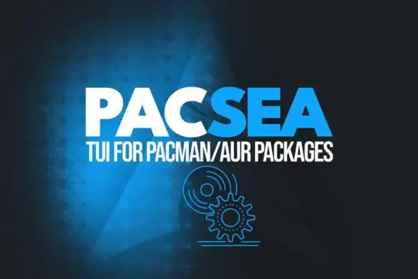 Pacsea: Uma Nova Ferramenta TUI para Navegar por Pacotes no Arch Linux