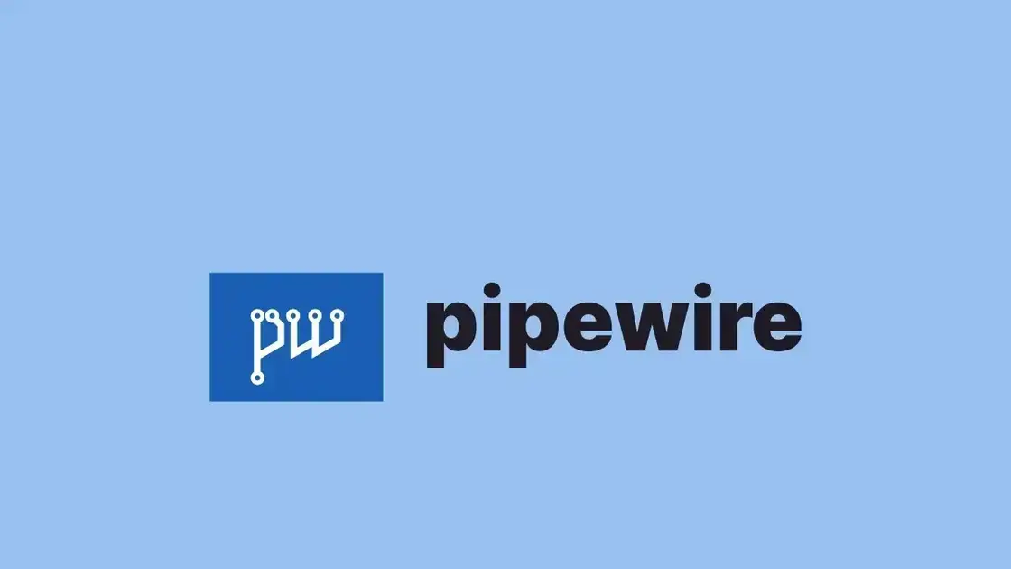 PipeWire 1.6: Streaming de Áudio Bluetooth com Suporte a Aparelhos Auditivos