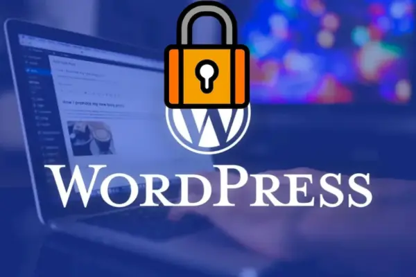 22 dicas essenciais para proteger e blindar seu site WordPress