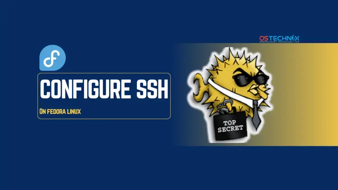 Guia Completo para Configurar SSH no Fedora Linux 43 com Segurança 1 Guia Completo para Configurar SSH no Fedora Linux 43 com Segurança