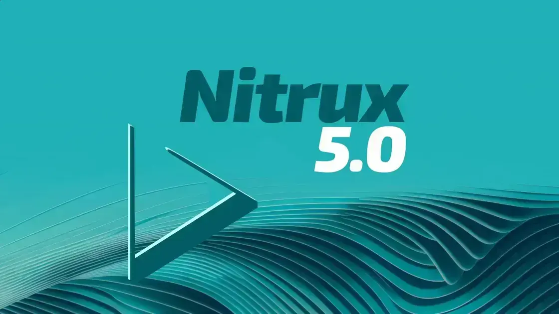 Lançamento do Nitrux 5.0: A Revolução com Hyprland como Desktop Padrão
