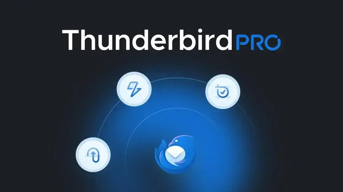 Lançamento do Thunderbird Pro: Novo site e plano de assinatura de $9 1 Lançamento do Thunderbird Pro: Novo site e plano de assinatura de $9