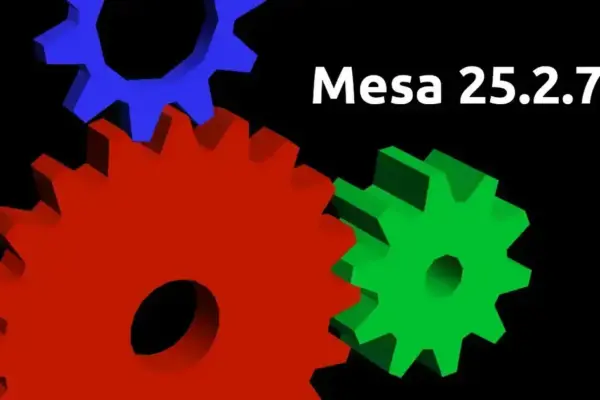 Mesa 25.2.7 traz correções importantes em drivers Vulkan e estabilidade gráfica