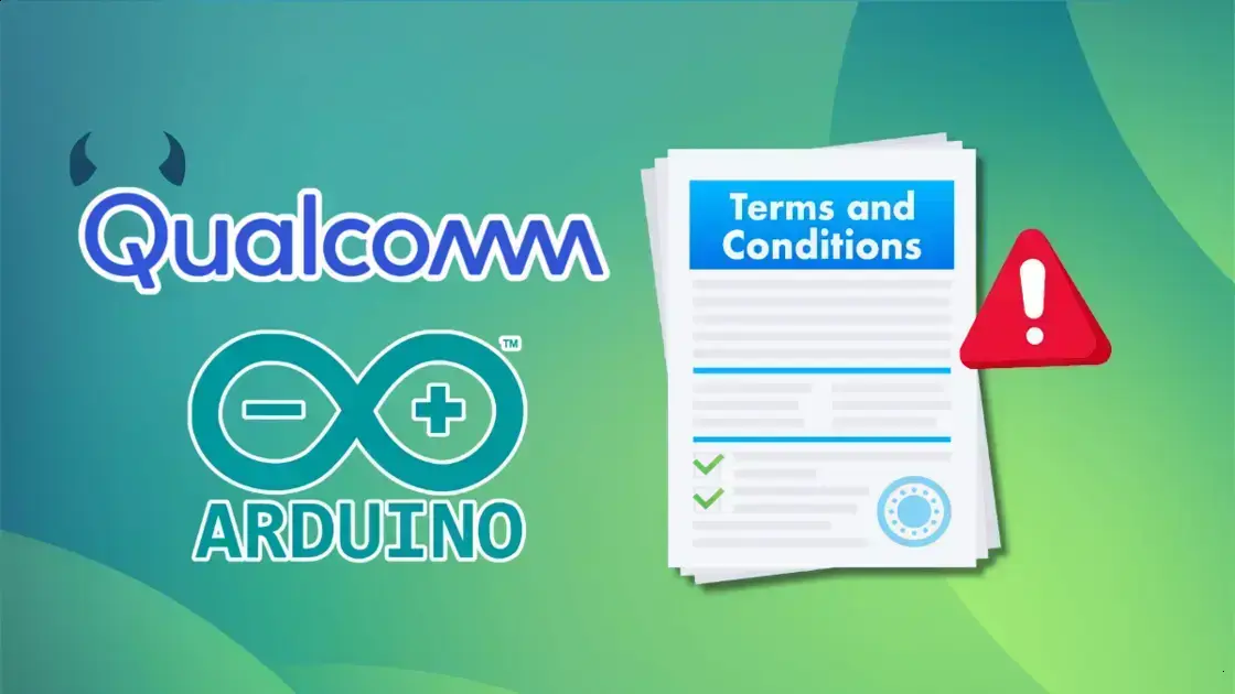 Mudanças polêmicas: Qualcomm altera termos e privacidade do Arduino 1 Mudanças polêmicas: Qualcomm altera termos e privacidade do Arduino