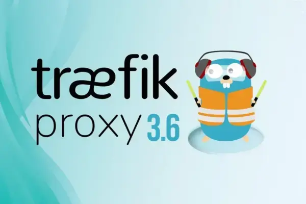 Traefik Proxy 3.6: Descubra o Novo Roteamento em Camadas