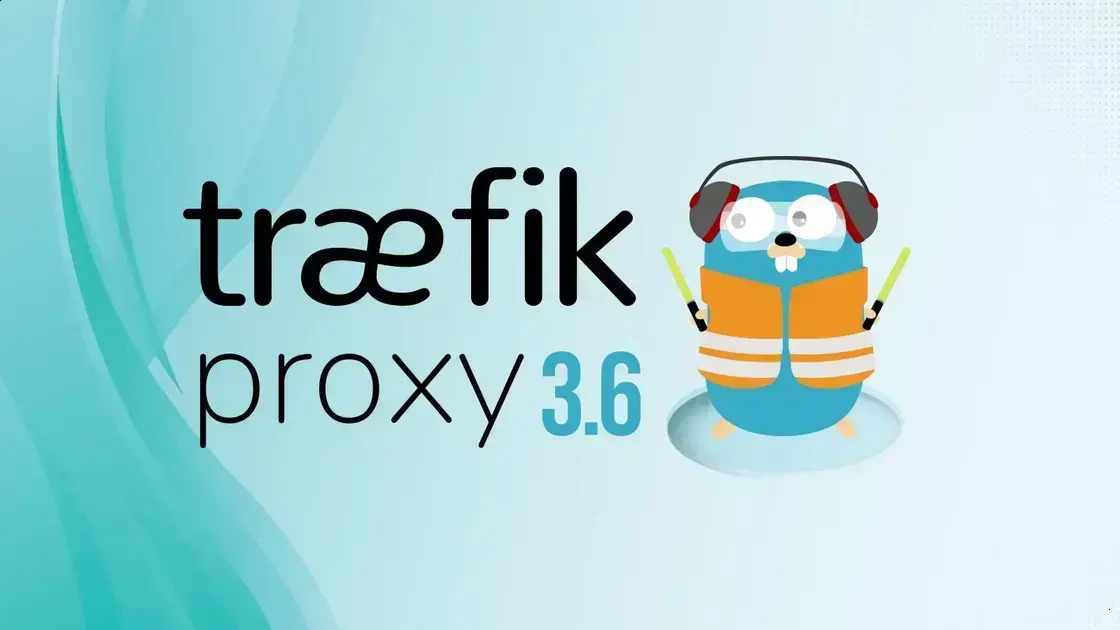 Traefik Proxy 3.6: Descubra o Novo Roteamento em Camadas 1 Traefik Proxy 3.6: Descubra o Novo Roteamento em Camadas