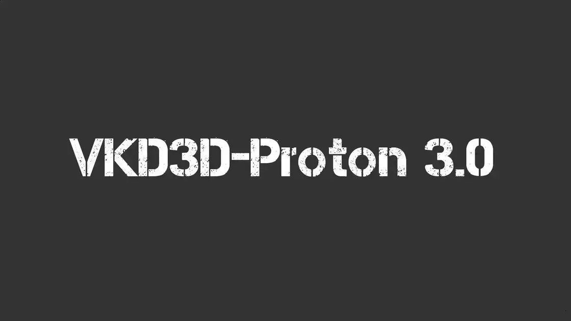 VKD3D-Proton 3.0 traz suporte FSR4 e melhorias para games no Linux