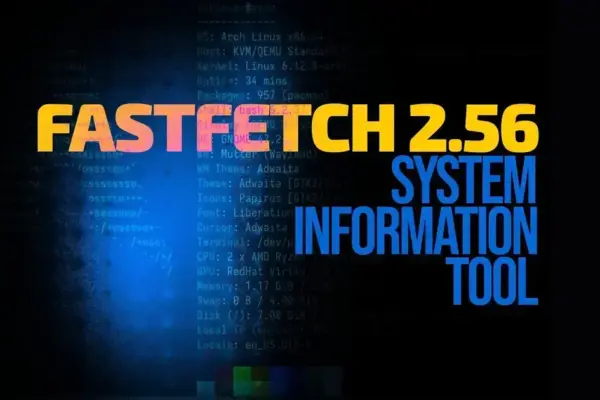 Fastfetch 2.56 traz melhorias na detecção de NUMA e carregamento de configs
