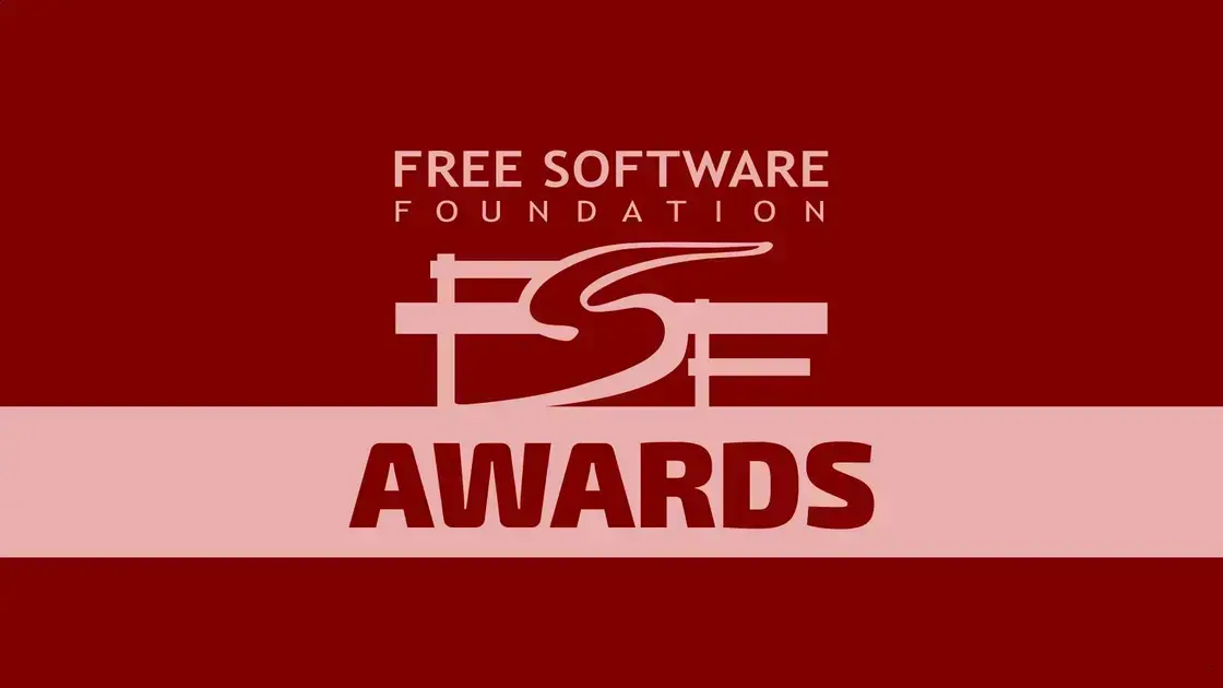 FSF divulga vencedores do Prêmio de Software Livre 2024
