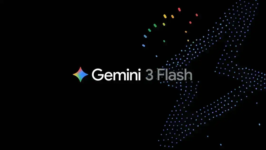 Google Gemini 3 Flash: Atualização Que Elevou a Experiência de Usuário 1 Google Gemini 3 Flash: Atualização Que Elevou a Experiência de Usuário