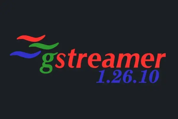 GStreamer 1.26.10 traz correções importantes para áudio e vídeo