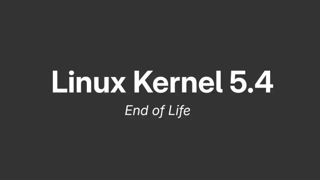 Linux Kernel 5.4 encerra suporte após seis anos; atualize já!
