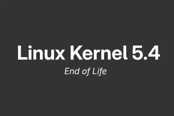 Linux Kernel 5.4 encerra suporte após seis anos; atualize já!