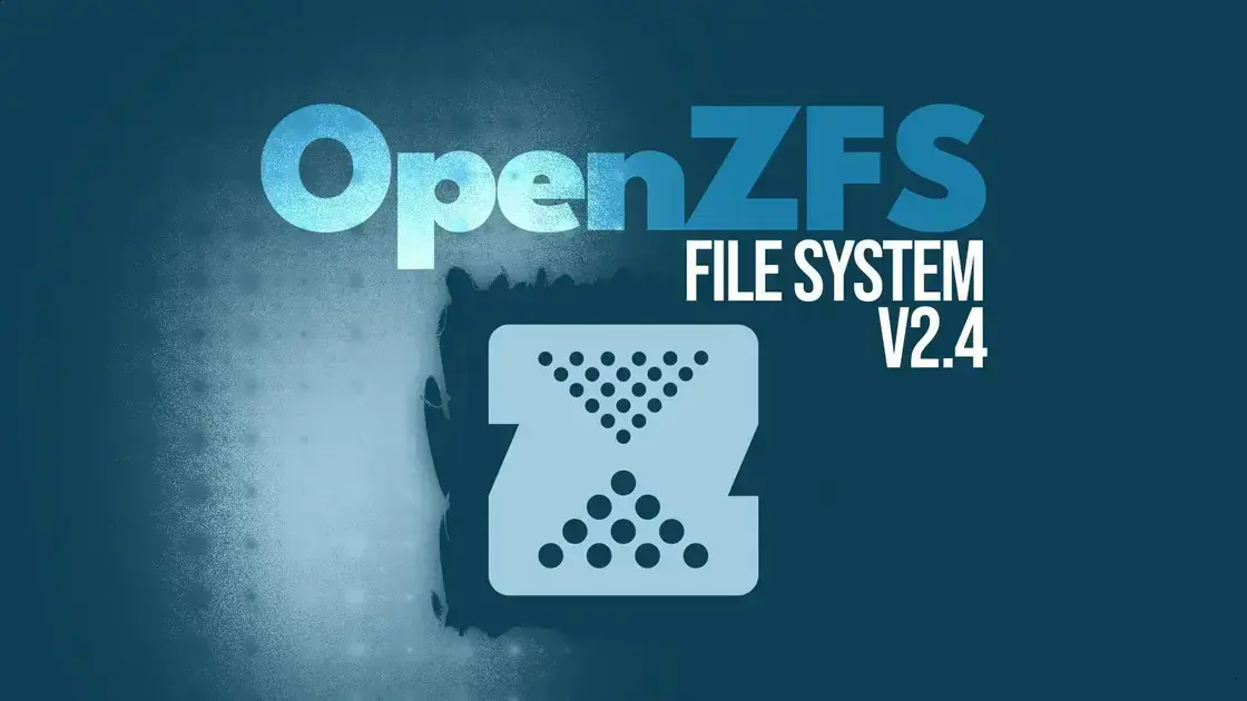OpenZFS 2.4: Suporte ao Kernel Linux 6.18 e FreeBSD 14 a 16 1 OpenZFS 2.4: Suporte ao Kernel Linux 6.18 e FreeBSD 14 a 16
