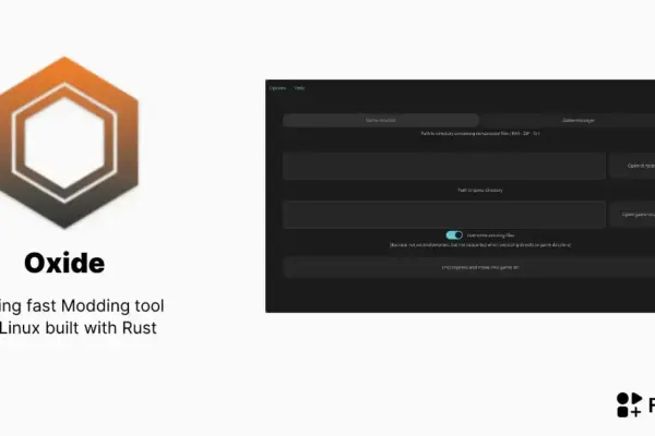 Oxide: ferramenta rápida para modding em Linux com Rust