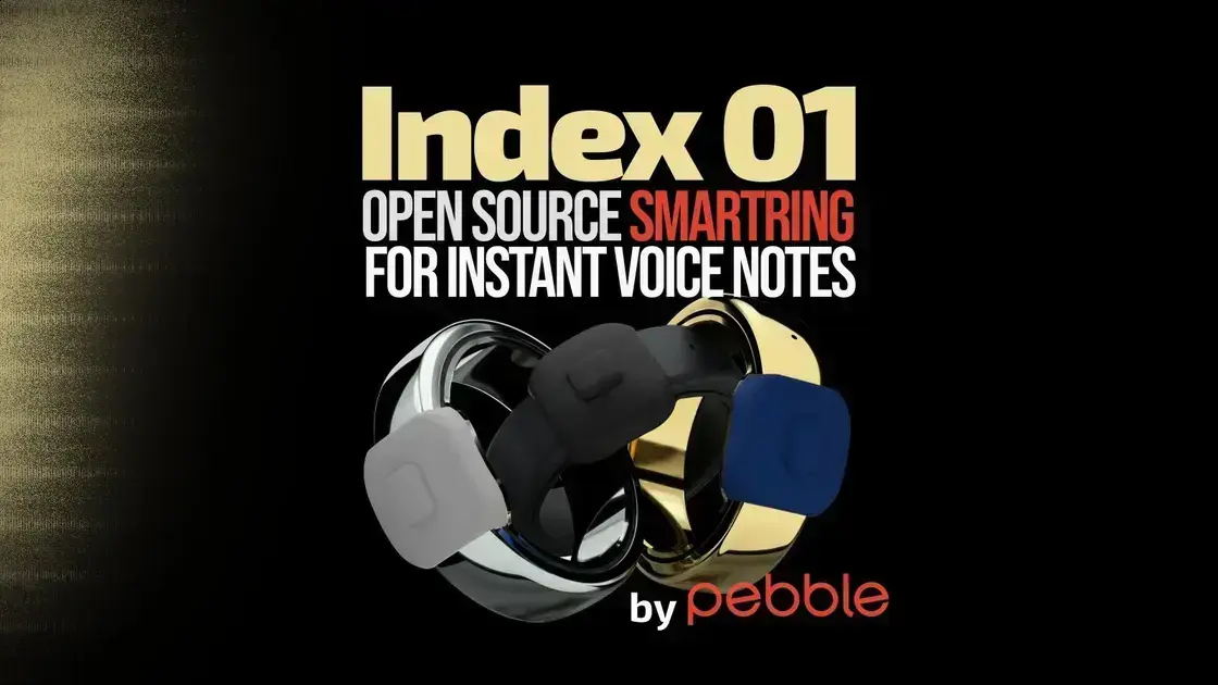 Pebble Index 01: O Anel Inteligente com Captura de Voz Privativa