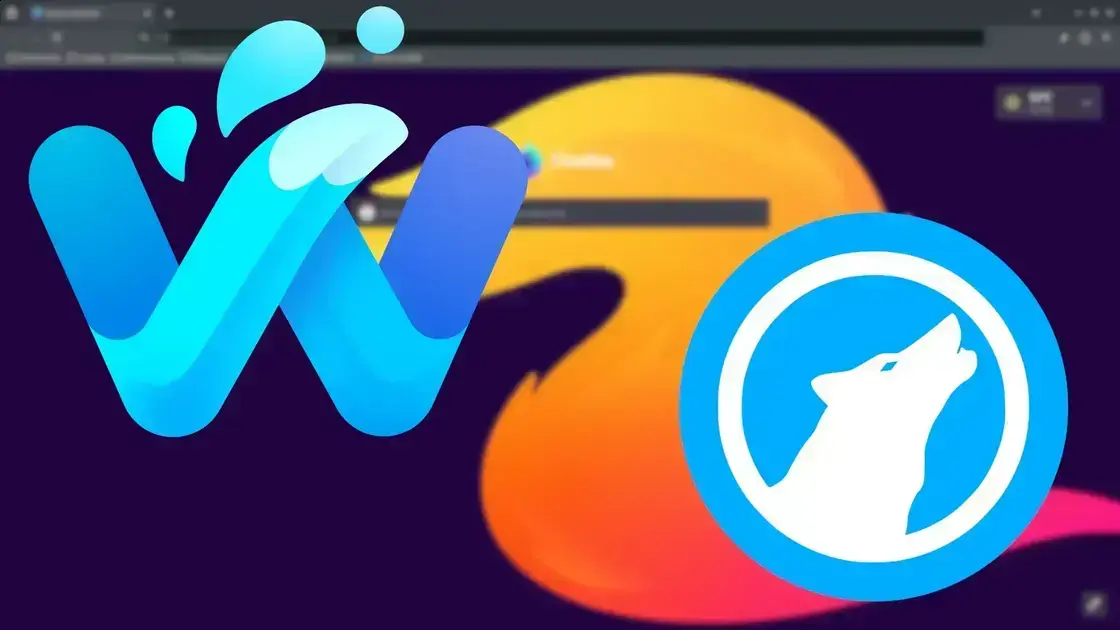 Waterfox vs LibreWolf: qual navegador baseado em Firefox é ideal para você?