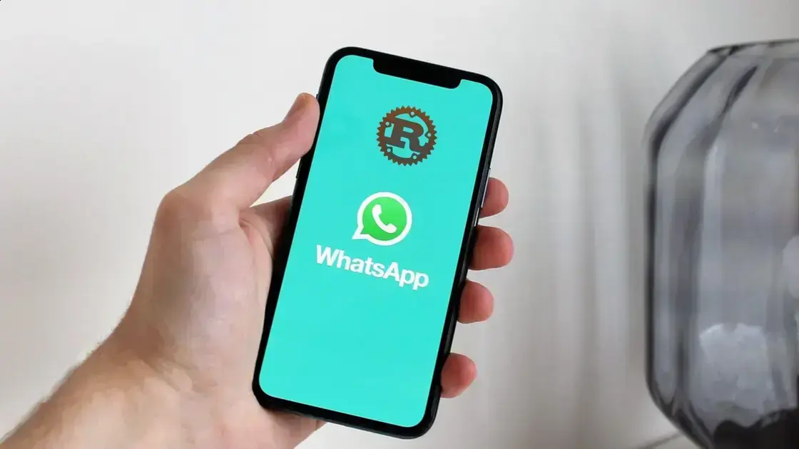 Como o Rust revolucionou a segurança do WhatsApp em 2026 1 Como o Rust revolucionou a segurança do WhatsApp em 2026
