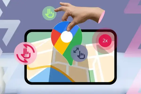 Descubra os 6 gestos do Google Maps que você precisa conhecer