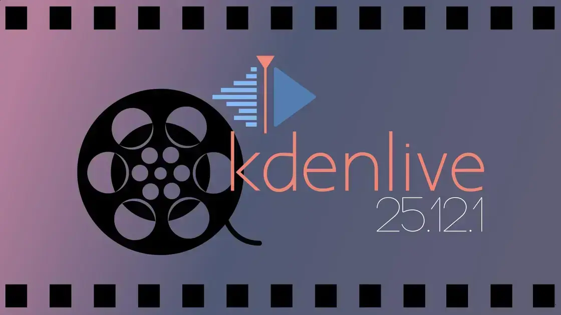 Kdenlive 25.12.1: Atualizações no Editor de Vídeo e Melhorias de Áudio