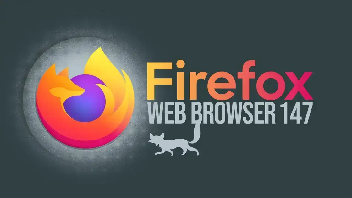 Mozilla Firefox 147: Novidades e Melhorias Imperdíveis na Atualização