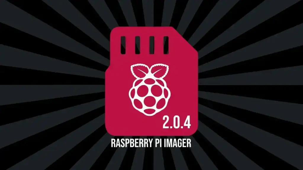 Raspberry Pi Imager 2.0.4 traz melhorias na confiabilidade de gravação