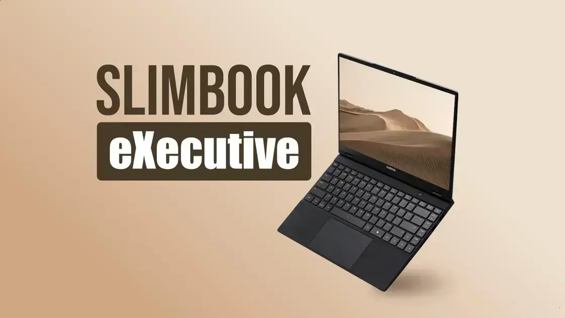 Slimbook Executive: O Laptop Linux Leve e Potente que Você Esperava 1 Slimbook Executive: O Laptop Linux Leve e Potente que Você Esperava