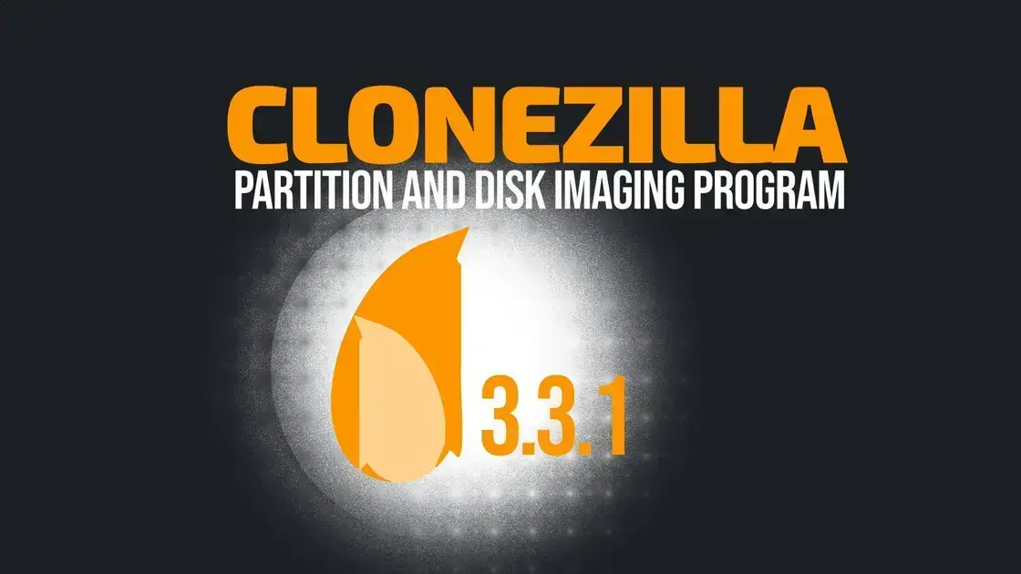 Clonezilla Live 3.3.1 é lançado com o Linux Kernel 6.18 e novas funções 1 Clonezilla Live 3.3.1 é lançado com o Linux Kernel 6.18 e novas funções