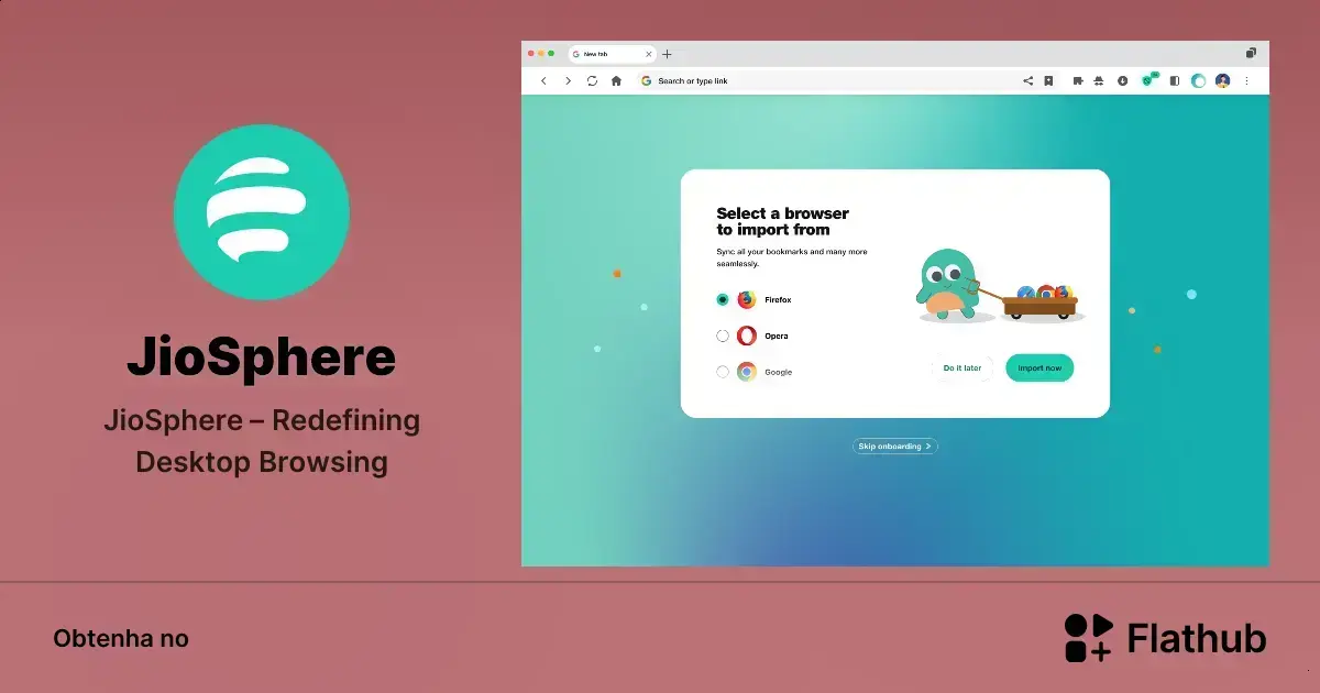 Conheça JioSphere: o navegador rápido e seguro para Linux! 1 Conheça JioSphere: o navegador rápido e seguro para Linux!