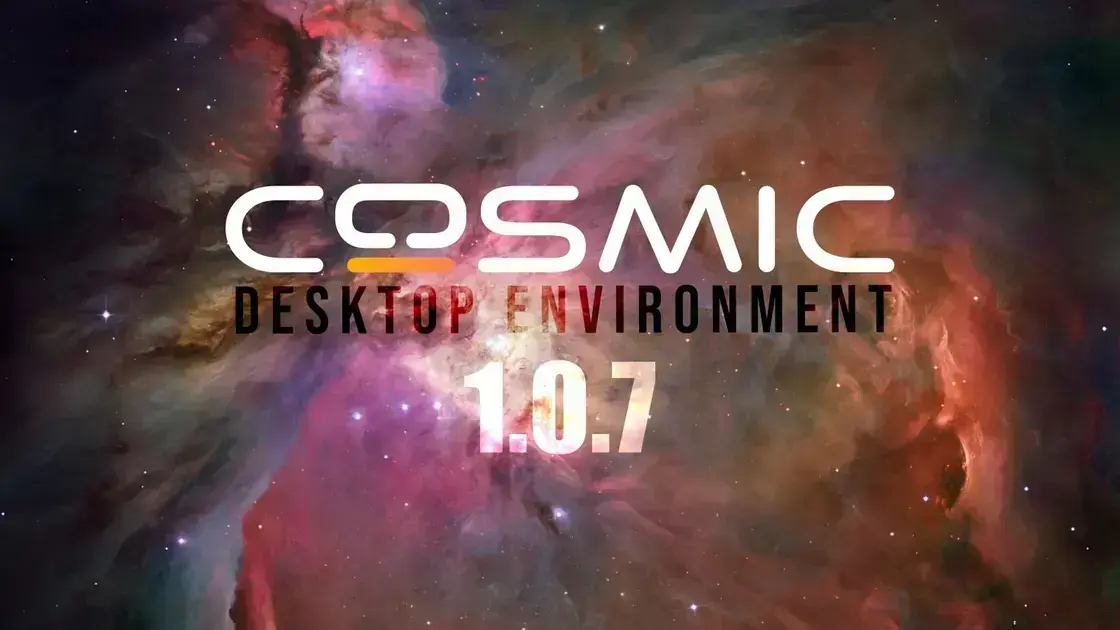 COSMIC Desktop 1.0.7 traz melhorias significativas na visualização de áreas de trabalho