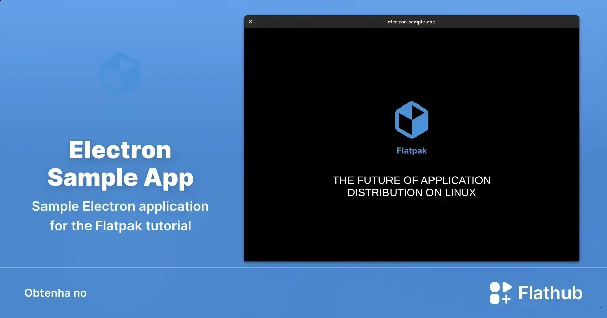 Descubra o Electron Sample App: a porta de entrada para apps no Linux 1 Descubra o Electron Sample App: a porta de entrada para apps no Linux