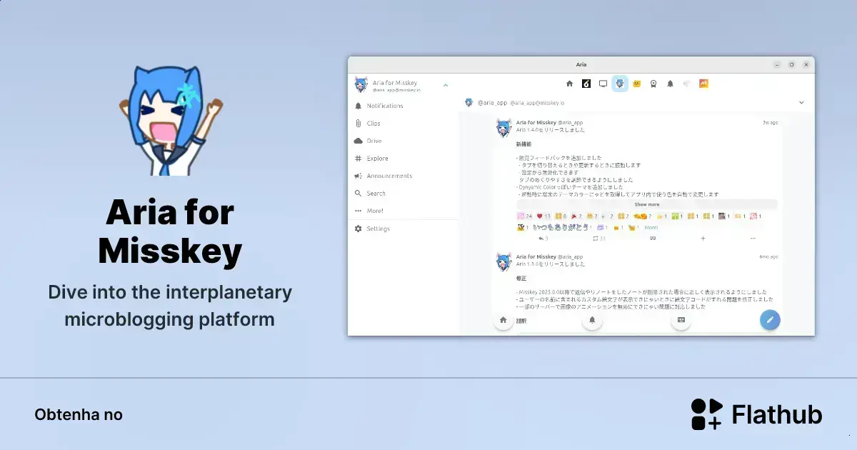 Descubra o poderoso cliente Aria for Misskey no Linux 1 Descubra o poderoso cliente Aria para Misskey no Linux