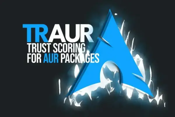 Ferramenta Traur Chega Para Analisar Pacotes AUR do Arch Linux em Busca de Riscos