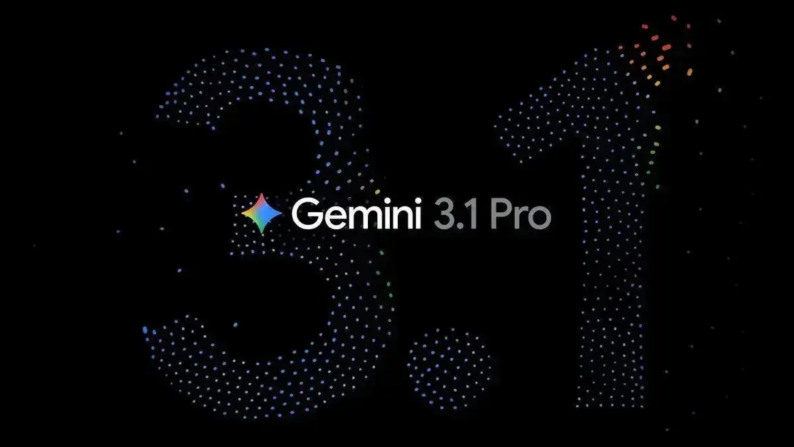 Gemini 3.1 Pro: O salto surpreendente da IA do Google em raciocínio e integração 1 Gemini 3.1 Pro: O salto surpreendente da IA do Google em raciocínio e integração