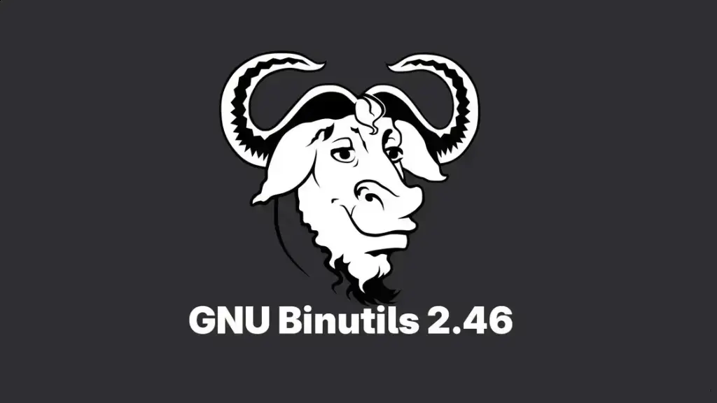 GNU Binutils 2.46: Novidades para CPUs AMD Zen6 e SFrame v3