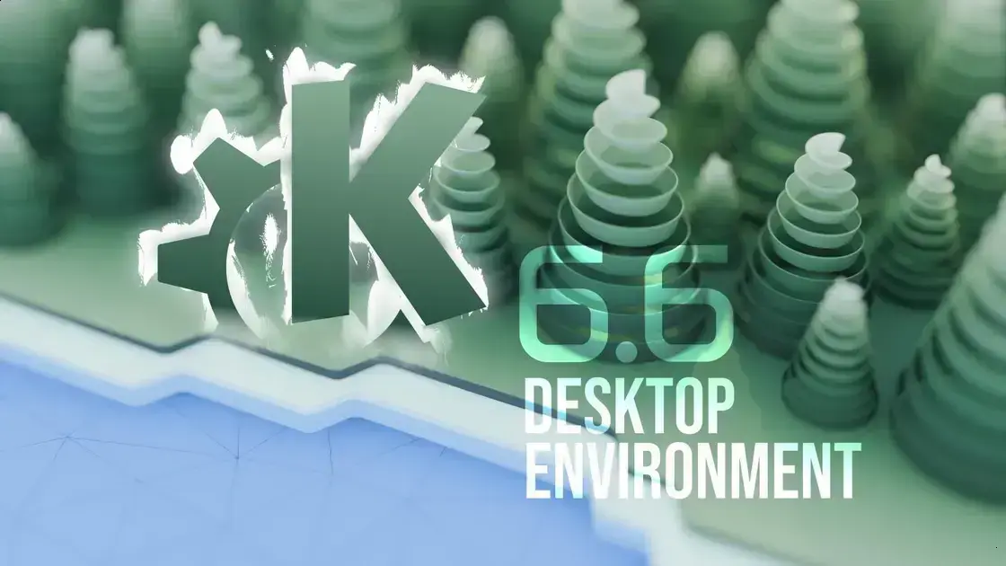 KDE Plasma 6.6 é Lançado com Novos Recursos e Melhorias