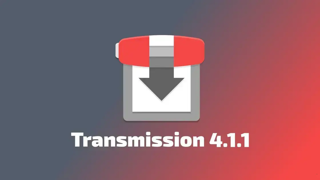 Transmission 4.1.1: nova versão melhora desempenho e corrige bugs