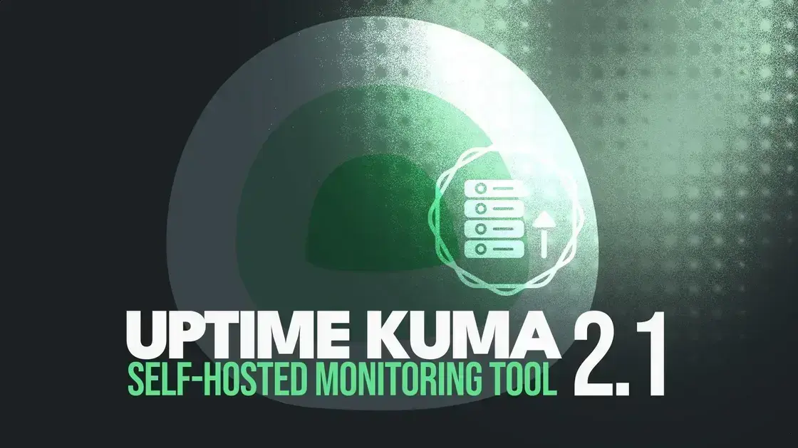 Uptime Kuma 2.1: Novidades em suporte global e integrações de notificações