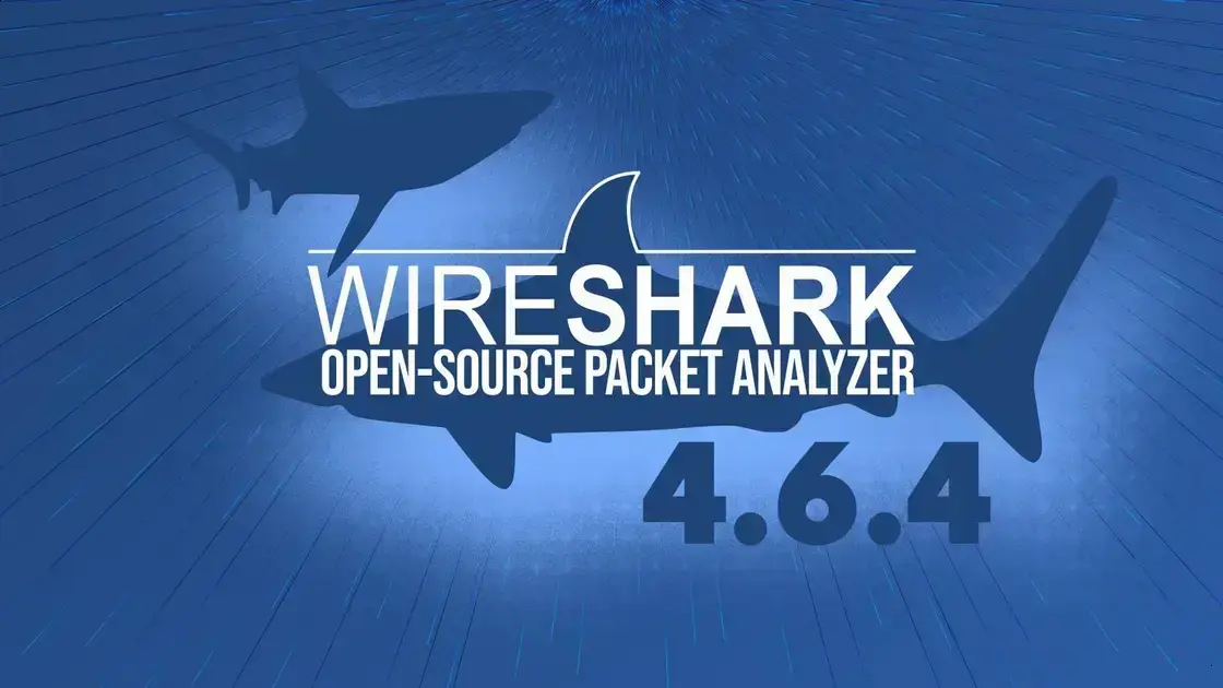 Wireshark 4.6.4 corrige vulnerabilidades em análise de pacotes 1 Wireshark 4.6.4 corrige vulnerabilidades em análise de pacotes