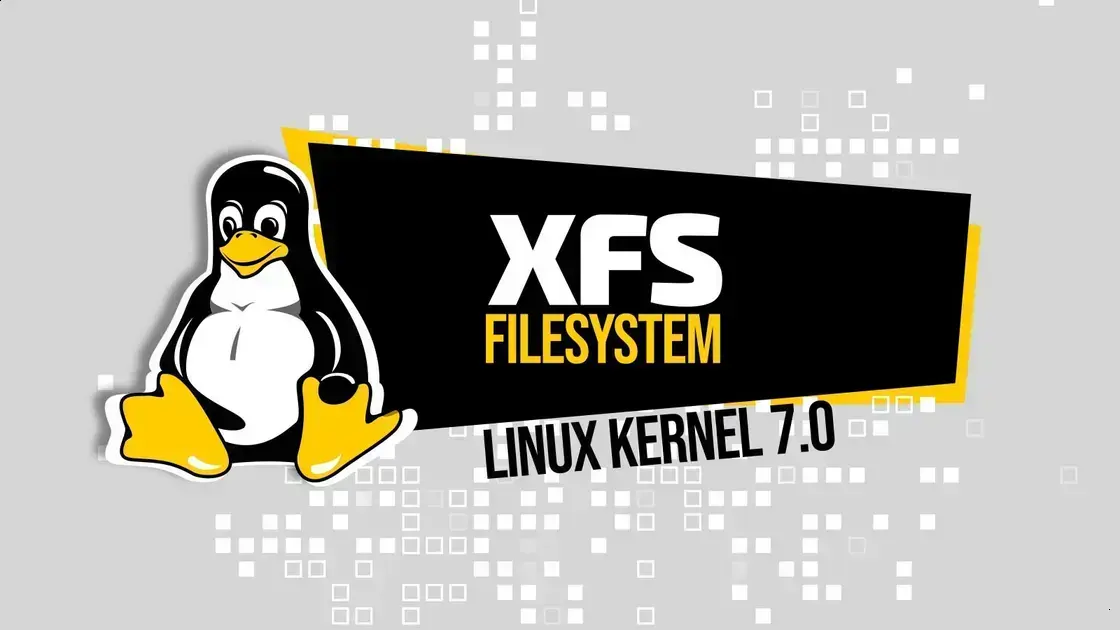 XFS pode ganhar recurso de autocorreção no Linux Kernel 7.0