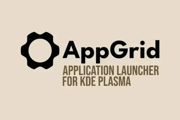 AppGrid: Novo lançador de aplicativos para KDE Plasma 6