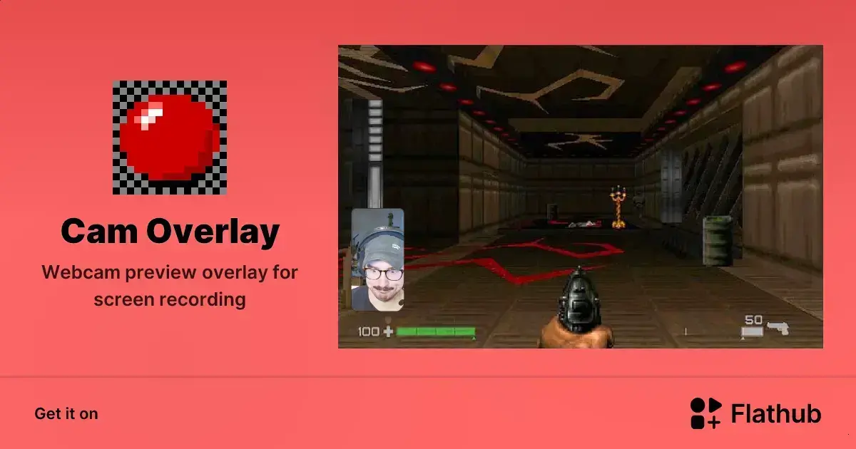 Cam Overlay para Linux: preview de webcam em sobreposição para gravação