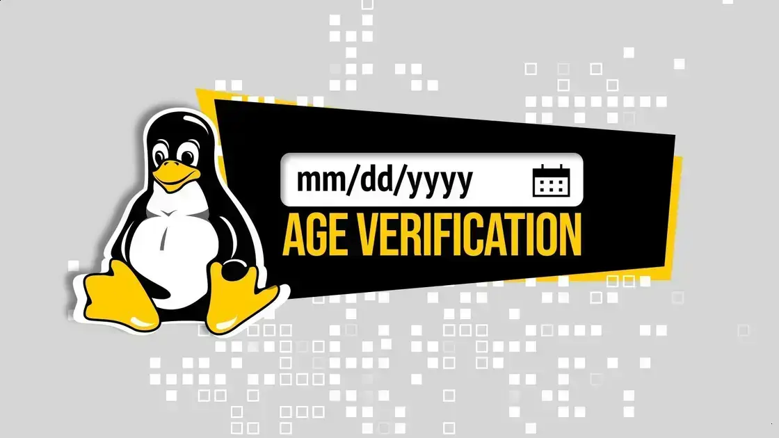 freedesktop encerra proposta controversa de verificação de idade 1 freedesktop encerra proposta controversa de verificação de idade