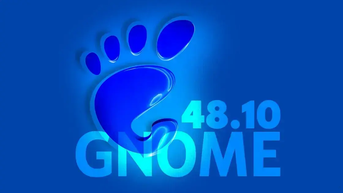 GNOME 48.10 é Lançado com Novos Ajustes e Correções Importantes 1 GNOME 48.10 é Lançado com Novos Ajustes e Correções Importantes