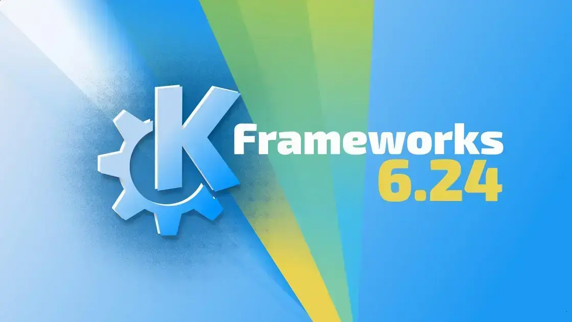 KDE Frameworks 6.24: Novidades e Melhorias em Bibliotecas Centrais