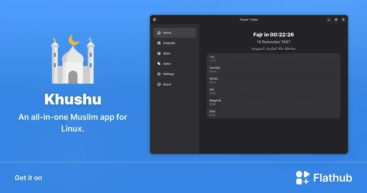 Khushu: o app muçulmano para Linux que une oração e privacidade 1 Khushu: o app muçulmano para Linux que une oração e privacidade